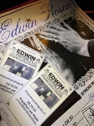 Tickets und Flyer zum Konzert von Edwin Rosen.